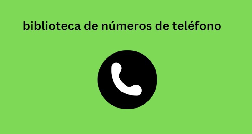 biblioteca de números de teléfono