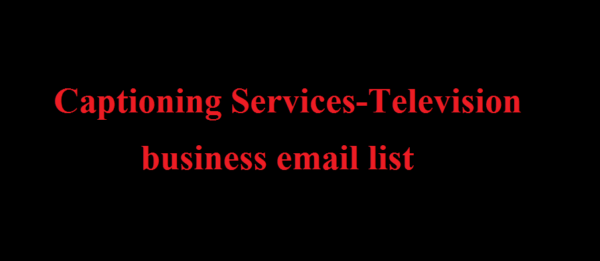 Captioning Services-Television Email Insights Data