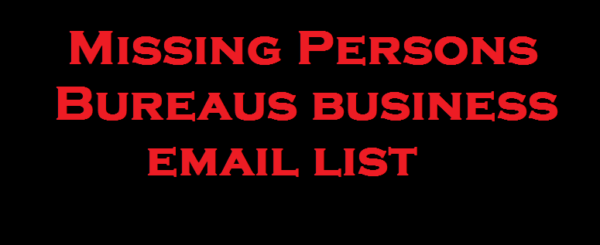 Missing Persons Bureaus Email Insights Data