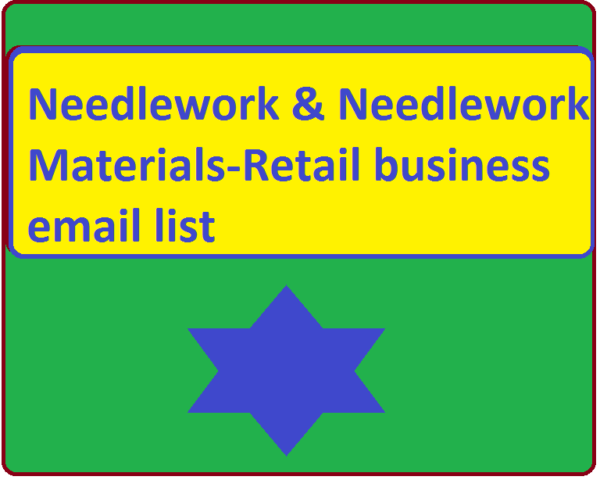 Needlework & Needlework Materials-Retail Email Insights Data