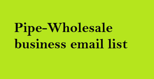 Pipe-Wholesale Email Insights Data