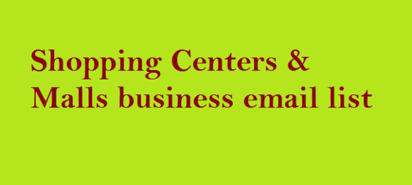 Shopping Centers & Malls Email Insights Data